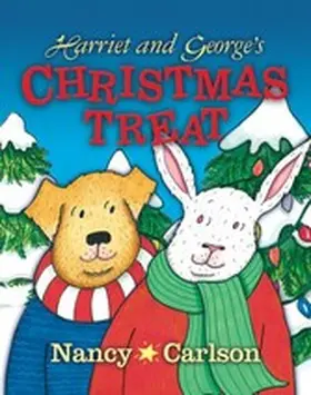 Carlson |  Harriet and George's Christmas Treat | eBook | Sack Fachmedien