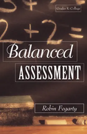 Fogarty |  Balanced Assessment | Buch |  Sack Fachmedien