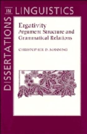 Manning |  Ergativity: Argument Structure and Grammatical Relations | Buch |  Sack Fachmedien
