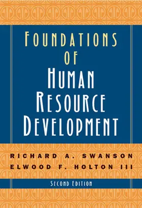 Swanson / Holton |  Foundations of Human Resource Development | Buch |  Sack Fachmedien