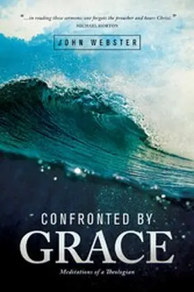 Webster |  Confronted by Grace | eBook | Sack Fachmedien