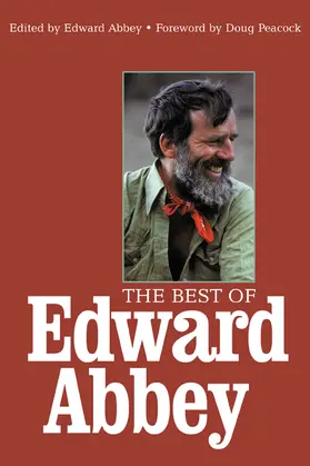 Abbey |  The Best of Edward Abbey | Buch |  Sack Fachmedien