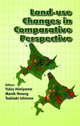 Himiyama |  Land Use Changes in Comparative Perspective | Buch |  Sack Fachmedien