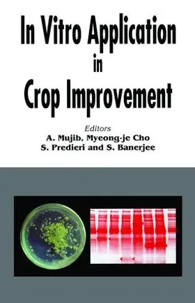 Mujib |  In Vitro Application in Crop Improvement | Buch |  Sack Fachmedien