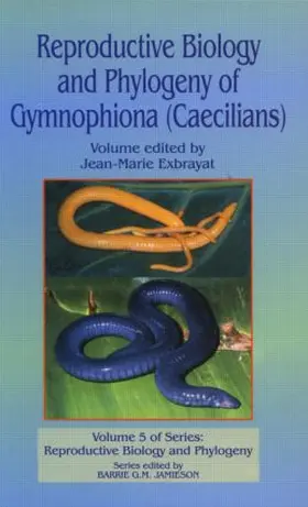 Jamieson / Exbrayat |  Reproductive Biology and Phylogeny of Gymnophiona | Buch |  Sack Fachmedien