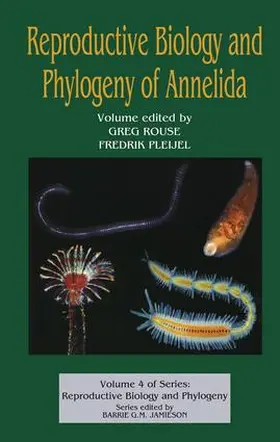 Jamieson / Rouse / Pleijel |  Reproductive Biology and Phylogeny of Annelida | Buch |  Sack Fachmedien