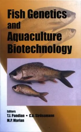 Pandian / Strüssmann / Marian |  Fish Genetics and Aquaculture Biotechnology | Buch |  Sack Fachmedien