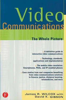 Wilcox / Gibson |  Video Communications | Buch |  Sack Fachmedien