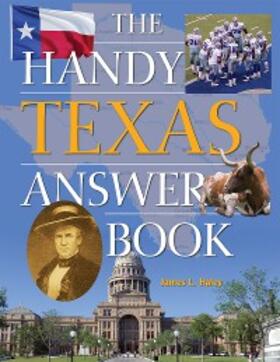 Haley |  The Handy Texas Answer Book | eBook | Sack Fachmedien