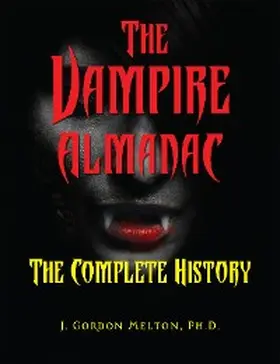 Melton |  The Vampire Almanac | eBook | Sack Fachmedien