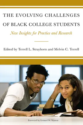 Strayhorn / Terrell |  The Evolving Challenges of Black College Students | Buch |  Sack Fachmedien