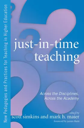 Simkins / Maier |  Just in Time Teaching | Buch |  Sack Fachmedien