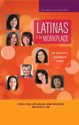 Wolverton / Zaki / López-Mulnix |  Latinas in the Workplace | Buch |  Sack Fachmedien