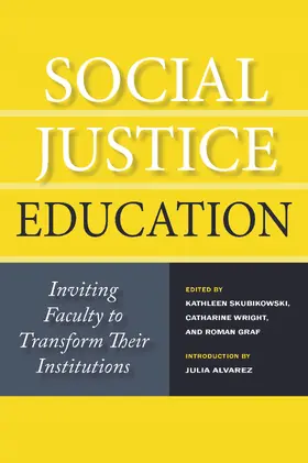 Skubikowski / Wright / Graf |  Social Justice Education | Buch |  Sack Fachmedien