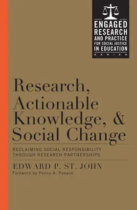 St. John |  Research, Actionable Knowledge, and Social Change | Buch |  Sack Fachmedien