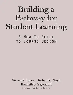 Jones / Noyd / Sagendorf | Building a Pathway to Student Learning | Buch | 978-1-57922-891-0 | www2.sack.de