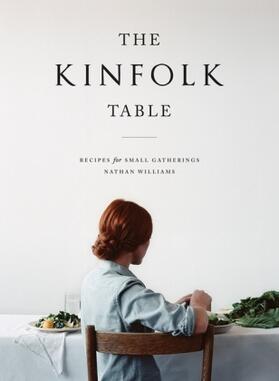 Williams |  The Kinfolk Table | Buch |  Sack Fachmedien
