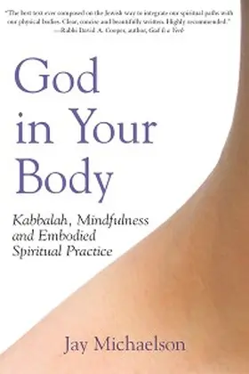 Michaelson |  God in Your Body | eBook | Sack Fachmedien