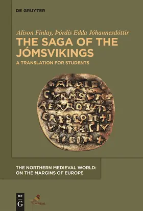 Jóhannesdóttir / Finlay | The Saga of the Jómsvikings | Buch | 978-1-58044-313-5 | sack.de