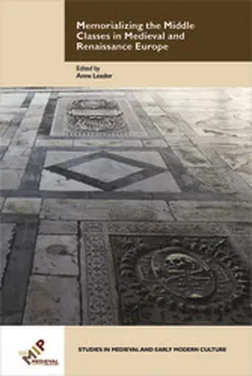 Leader |  Memorializing the Middle Classes in Medieval and Renaissance Europe | eBook | Sack Fachmedien