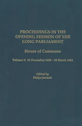 Jansson |  Proceedings in the Opening Session of the Long Parliament | Buch |  Sack Fachmedien