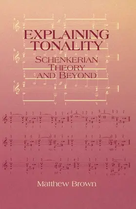 Brown |  Explaining Tonality | Buch |  Sack Fachmedien