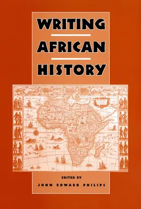 Philips |  Writing African History | Buch |  Sack Fachmedien