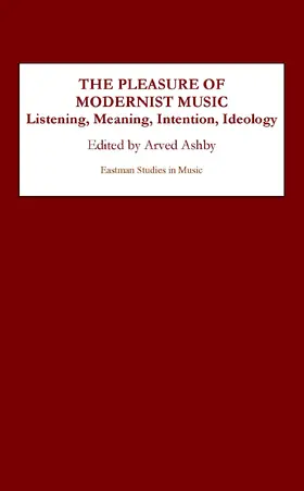 Ashby | The Pleasure of Modernist Music | E-Book | sack.de