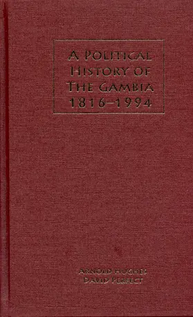 Hughes / Perfect |  A Political History of the Gambia, 1816-1994 | eBook | Sack Fachmedien