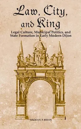 Breen |  Law, City, and King | eBook | Sack Fachmedien