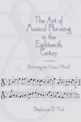 Vial | The Art of Musical Phrasing in the Eighteenth Century | E-Book | sack.de