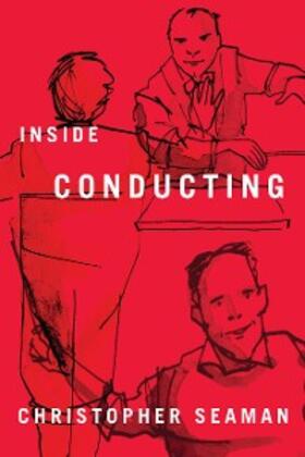 Seaman | Inside Conducting | E-Book | sack.de