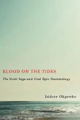 Okpewho |  Blood on the Tides | eBook | Sack Fachmedien