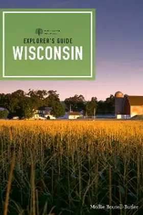 Boutell-Butler |  Explorer's Guide Wisconsin | eBook | Sack Fachmedien