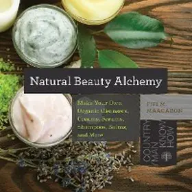 Maacaron |  Natural Beauty Alchemy | eBook | Sack Fachmedien