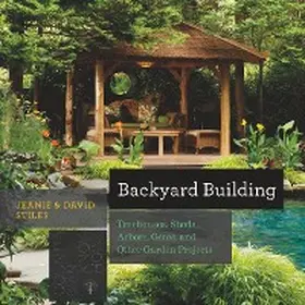 Stiles |  Backyard Building | eBook | Sack Fachmedien