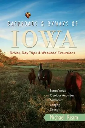 Ream |  Backroads & Byways of Iowa | eBook | Sack Fachmedien