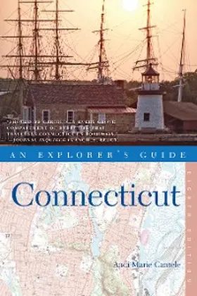 Cantele |  Explorer's Guide Connecticut | eBook | Sack Fachmedien
