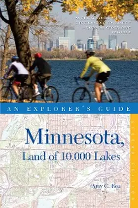 Rea |  Explorer's Guide Minnesota, Land of 10,000 Lakes | eBook | Sack Fachmedien
