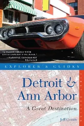Counts |  Explorer's Guide Detroit & Ann Arbor: A Great Destination | eBook | Sack Fachmedien