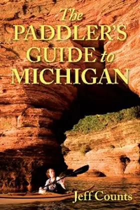 Counts |  The Paddler's Guide to Michigan | eBook | Sack Fachmedien