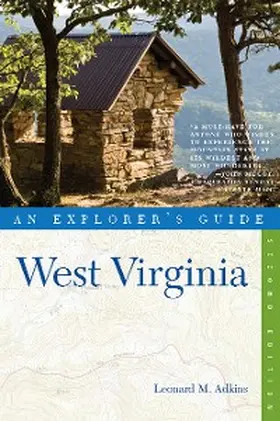 Adkins |  Explorer's Guide West Virginia | eBook | Sack Fachmedien
