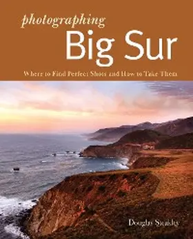 Steakley |  Photographing Big Sur | eBook | Sack Fachmedien