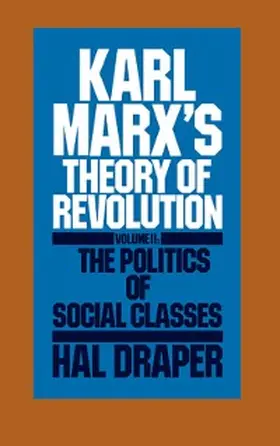 Draper |  Karl Marx's Theory of Revolution Vol. II | eBook | Sack Fachmedien