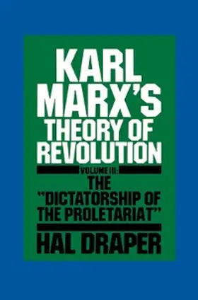 Draper |  Karl Marx's Theory of Revolution III | eBook | Sack Fachmedien