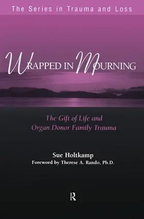 Holtkamp |  Wrapped in Mourning | Buch |  Sack Fachmedien