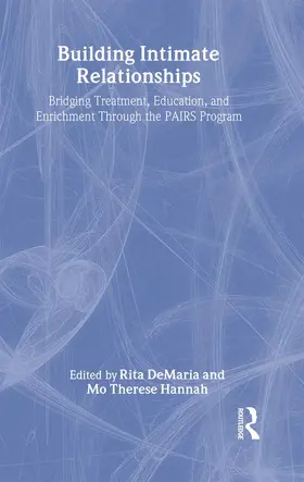DeMaria / Hannah | Building Intimate Relationships | Buch | 978-1-58391-076-4 | sack.de