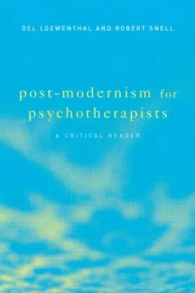 Loewenthal / Snell |  Post-Modernism for Psychotherapists | Buch |  Sack Fachmedien