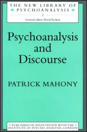 Mahony | Psychoanalysis and Discourse | Buch | 978-1-58391-185-3 | sack.de