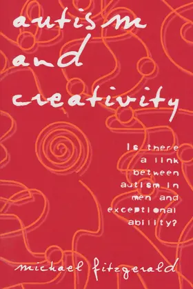Fitzgerald |  Autism and Creativity | Buch |  Sack Fachmedien